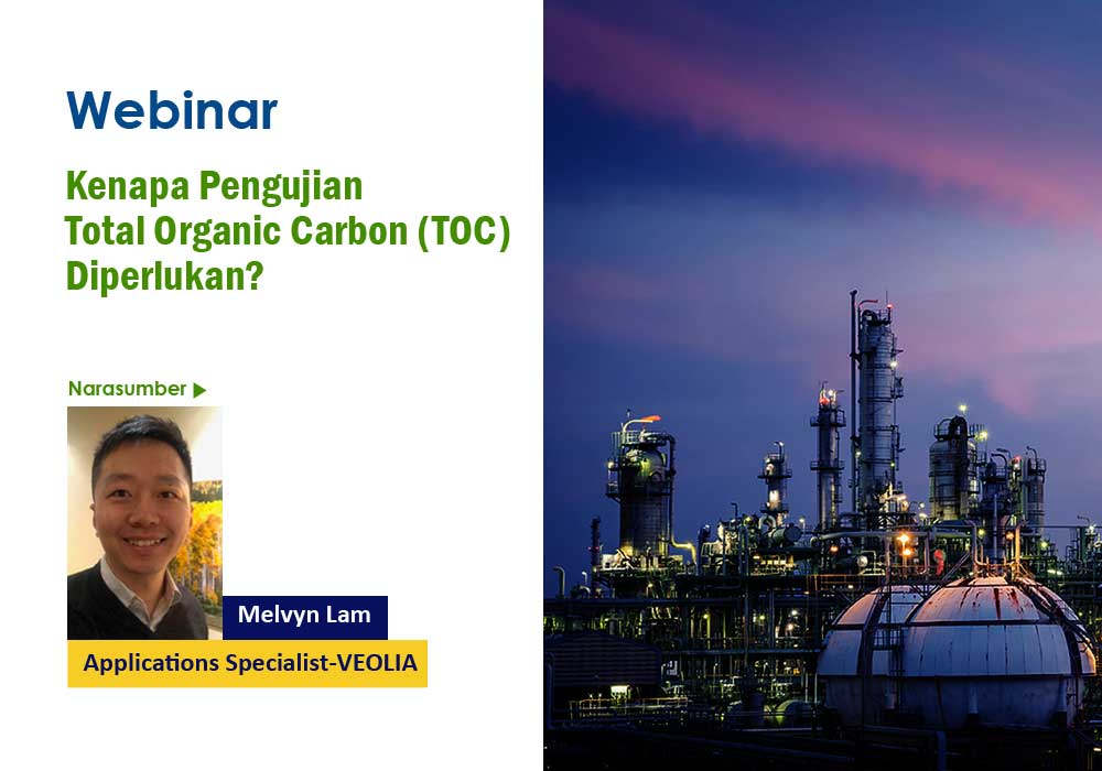 Webinar – Kenapa Pengujian Total Organic (TOC) Diperlukan?